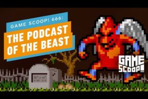 Game Scoop! 666: The Podcast of the Beast