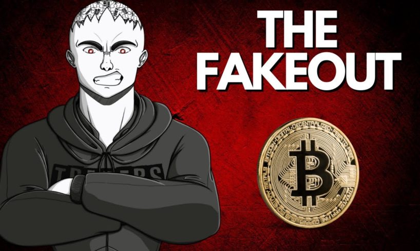 BITCOIN: The Fake Out (What To Expect This Weekend)