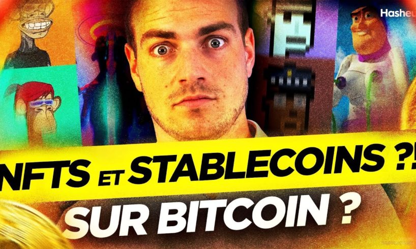 C'EST MAINTENANT POSSIBLE !! Stablecoins & NFTs sur Bitcoin