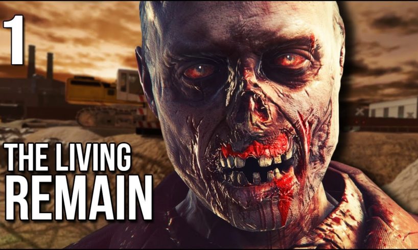 The Living Remain | Part 1 | A Brand New VR Zombie Adventure!