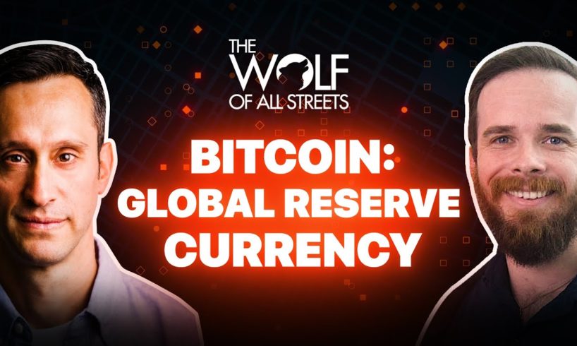 Bitcoin Will Become The Global Reserve Currency | Pierre Rochard, Kraken