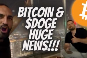 BITCOIN & $DOGE HUGE NEWS!!!!!