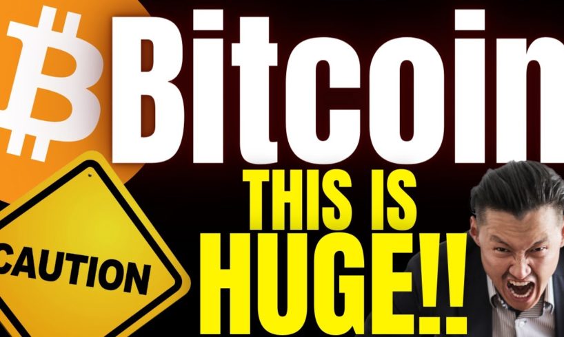 CAUTION!! THIS IS HUGE FOR BITCOIN!!!!!