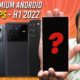 Top 5 Best Flagship Android Smartphones of 2022 (H1) in India *Reviewed*