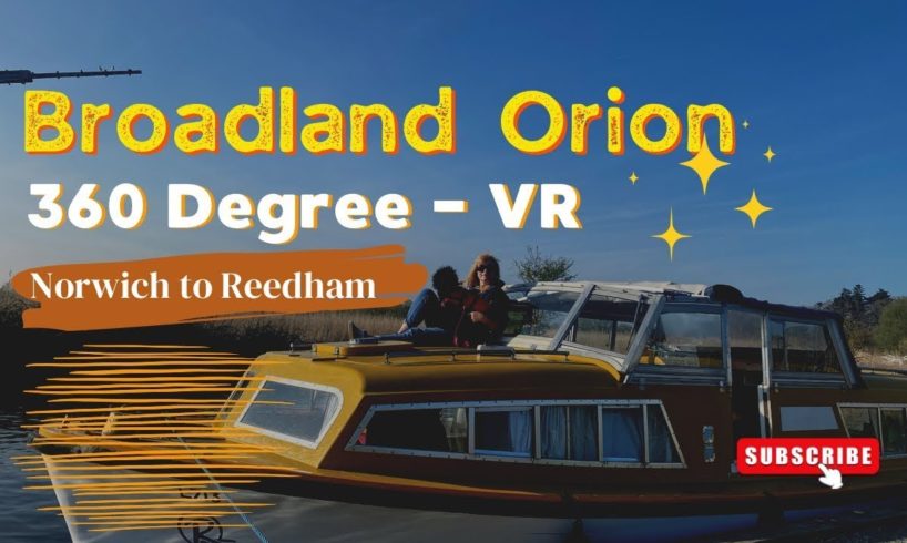Norwich to Reedham 360 Degree VR