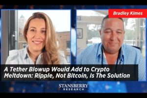 A Tether Blowup Would Add to Crypto Meltdown: Ripple, Not Bitcoin, Is The Solution