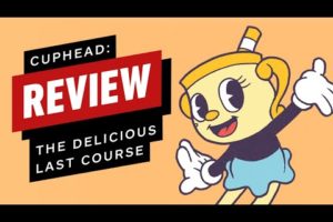 Cuphead: The Delicious Last Course Review