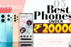 Top 5 Best Smartphone Under 20000 in July 2022 | Best Powerful Killer Phone Under 20000 in INDIA