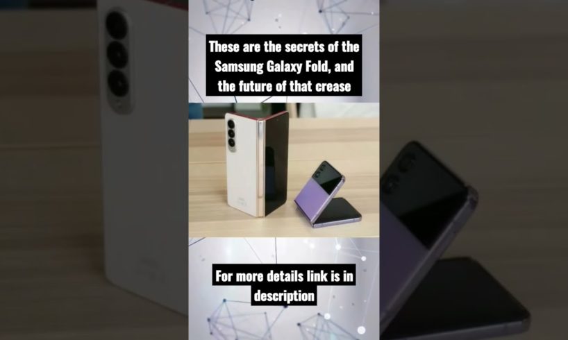These are the secrets of the Samsung Galaxy Fold, and the future of that crease #shorts