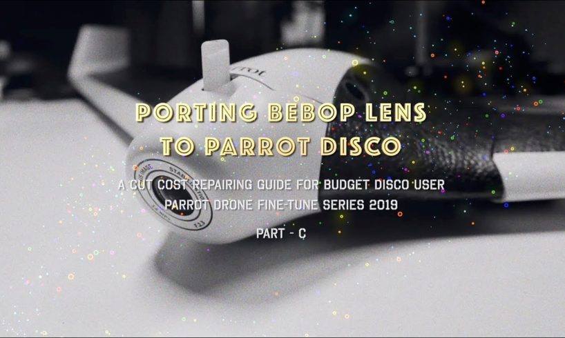 🔥 Porting Bebop drone camera to Parrot Disco J.U.N.K.(28/Aug/2019)