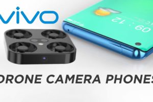 Vivo Drone Camera Phone Review, Price, Specification & Release Date | Smartphone with Flying Camera.