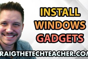 Windows 7 Gadgets: How To Install, Activate and View (2022)