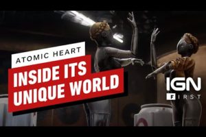 Atomic Heart: Rewriting the Soviet History Book For the Robotic Revolution - IGN First