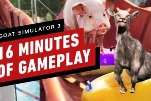 Goat Simulator 3 - 16 Minutes of Gameplay