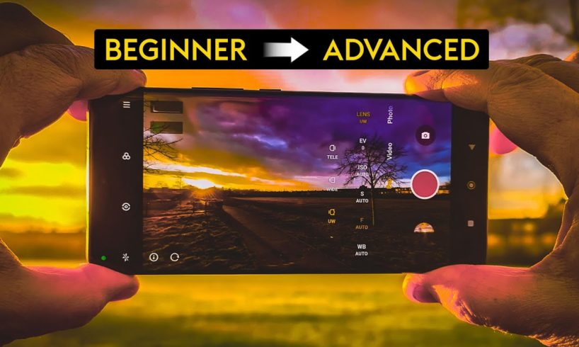 Smartphone Videography Tutorial: BEGINNER to ADVANCED