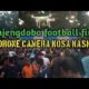Bajengdoba football final drone camera