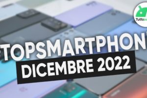MIGLIORI Smartphone DICEMBRE 2022 (tutte le fasce di prezzo) | #TopSmartphone