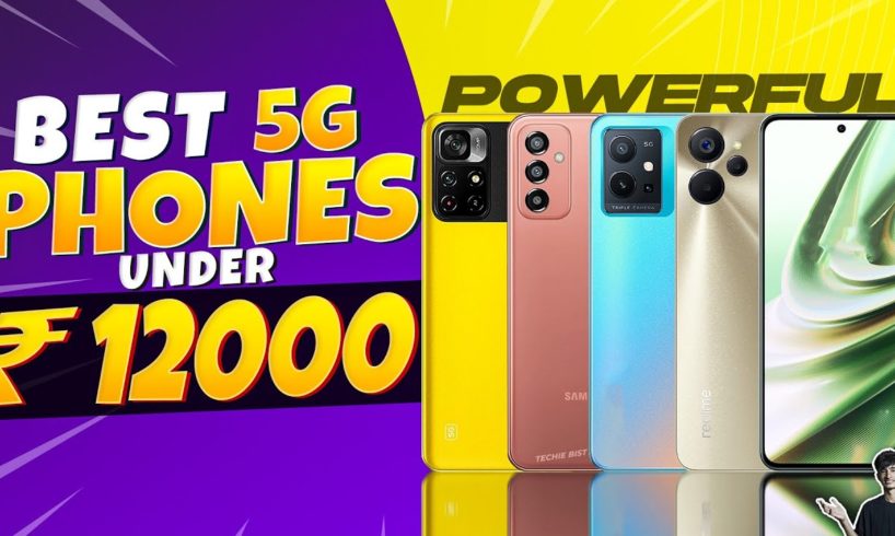 Top 5 Best 5G Smartphone Under 12000 in December 2022 | Best 5G Powerful Phone Under 12000 in INDIA