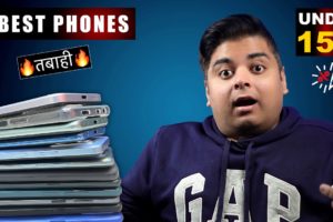 Best Smartphones Under 15000 | December 2022 | 5 Major Points With PROS & CONS