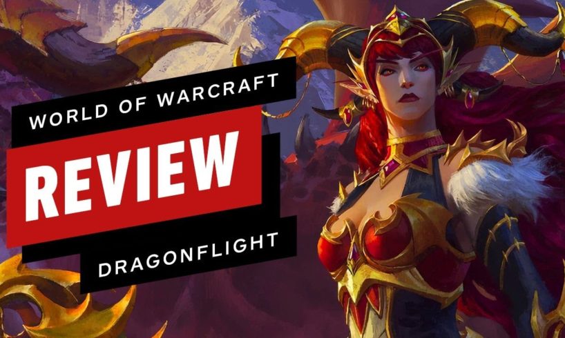 World of Warcraft: Dragonflight Review