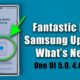 Great New Samsung Update for Many Samsung Galaxy Smartphones -  What's New? (One UI 5.0, 4.0, etc)