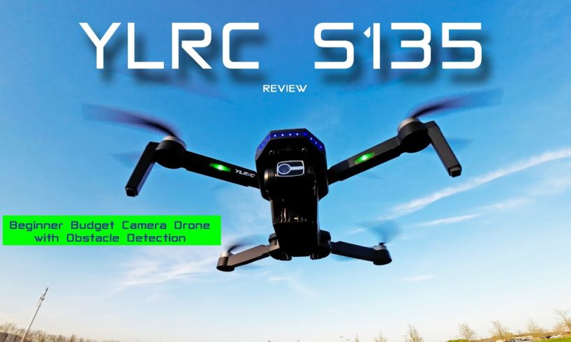 Beginner GPS Camera Drone with Obstacle Detection - YLRC S135 - Review