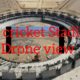 Rafi Cricket stadium drone camera view Rafi Cricket stadium has beautiful views through drone camer