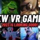 NEW VR GAMES coming in 2023! // A HUGE year for NEW Quest 2, PCVR & PSVR 2 games