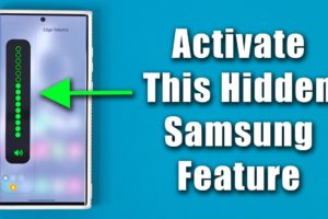 Activate This Hidden Feature for All Samsung Galaxy Smartphones (via powerful app)