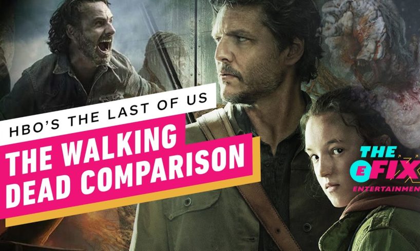 How HBO's The Last of Us Can Avoid AMC's The Walking Dead's Mistakes - IGN The Fix: Entertainment