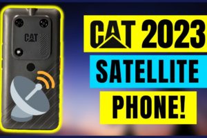 (UPCOMING MOBILE PHONES 2023) Rugged 2023 CAT PHONE w/ Satellite Messaging