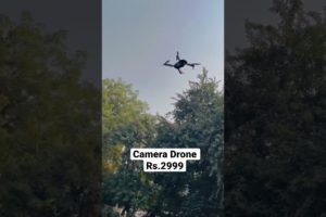Camera Drone Only Rs.2999| #trendingshorts#cameradrone