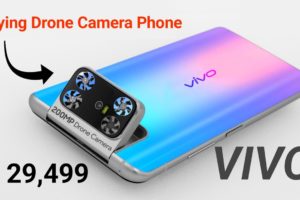 Flying Drone Camera Smartphone | VIVO Today Launch Mobile | Vivo Drone Camera Phone What A Price ?