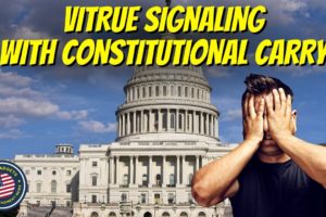 Virtue Signaling? Constitutional Concealed Carry Reciprocity Act Submitted