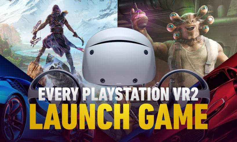 Every PlayStation VR2 Launch Game