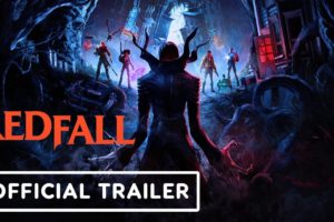 Redfall - Official Extended Gameplay and World Exploration Trailer   IGN Fan Fest 2023