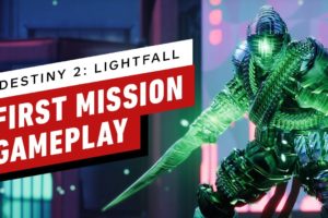 Destiny 2: Lightfall First Mission Gameplay