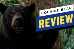 Cocaine Bear Review