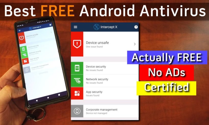 Actually FREE Best antivirus for Android & iPhone - Certified, Good protection, no Ads
