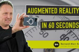 What is Augmented Reality (AR) In 60 Seconds