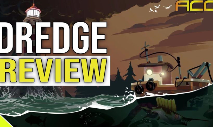 Buy Dredge Review |  "Buy, Wait for Sale, Never Touch?"
