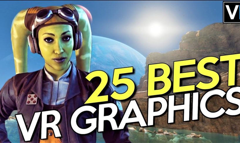 25 VR Games With STUNNING GRAPHICS