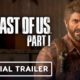 The Last of Us Part 1 - Official PC Launch Trailer