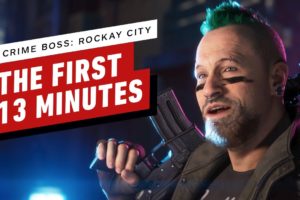 Crime Boss: Rockay City - The First 13 Minutes of Gameplay