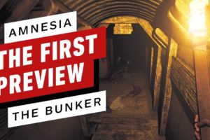 Amnesia: The Bunker Feels Like a New Beginning for the Series