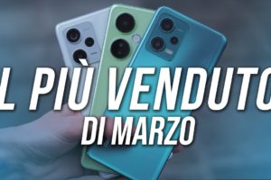 QUESTO E' lo Smartphone PIU' VENDUTO a MARZO 2023 | TOP 10 +1