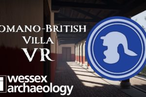 Wessex Archaeology Virtual Reality (VR): Roman Villa