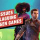 Tech Issues Are Plaguing Next-Gen Games - Next-Gen Console Watch