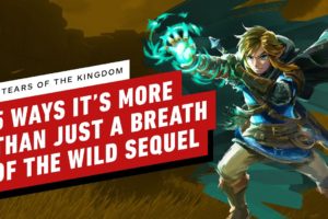 Five Reasons Why Zelda: Tears of the Kingdom Looks Like More Than Just a Breath of the Wild Sequel