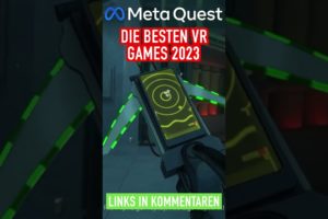 Die BESTEN Virtual Reality Games 2023! #vr #virtualreality #metaquest2 #metaquest #vrgames